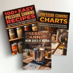 Pressure Canning for Preppers